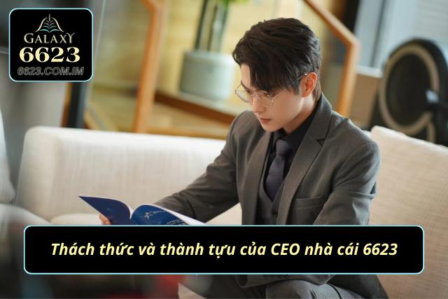 Những thách thức mà vị CEO này phải đối mặt